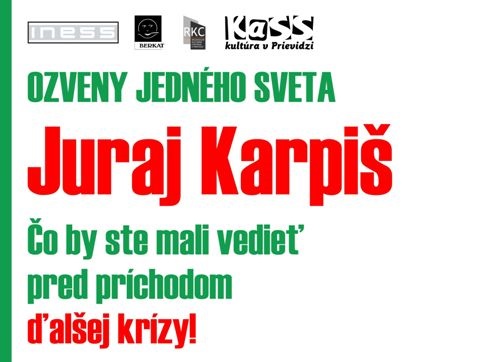 Berkat pozýva na pofestivalovú diskusiu s Jurajom Karpišom